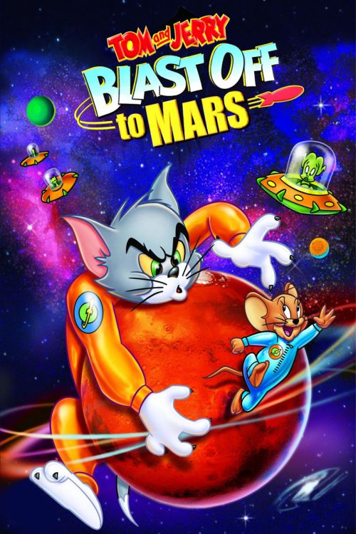 Tom Và Jerry Bay Đến Sao Hỏa (Tom And Jerry Blast Off To Mars!) Tom Và Jerry Bay Đến Sao Hỏa (Tom And Jerry Blast Off To Mars!) vietsub