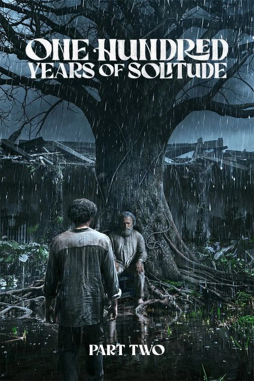 Trăm Năm Cô Đơn (Phần 2) (One Hundred Years Of Solitude (Season 2)) vietsub