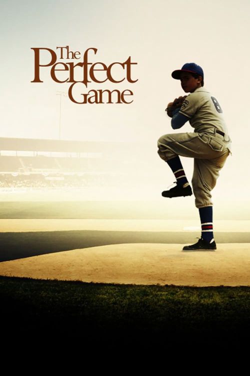 Trận Bóng Tuyệt Vời (The Perfect Game) Trận Bóng Tuyệt Vời (The Perfect Game) vietsub