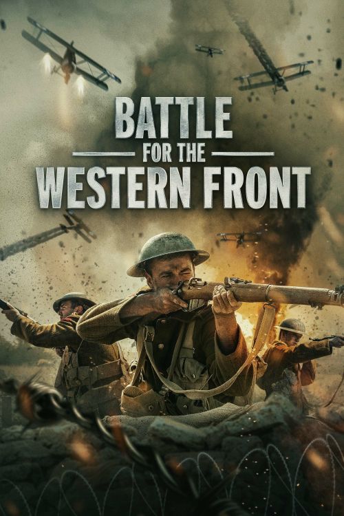 Trận chiến ở Mặt trận phía Tây (Battle for the Western Front) Trận chiến ở Mặt trận phía Tây (Battle for the Western Front) vietsub