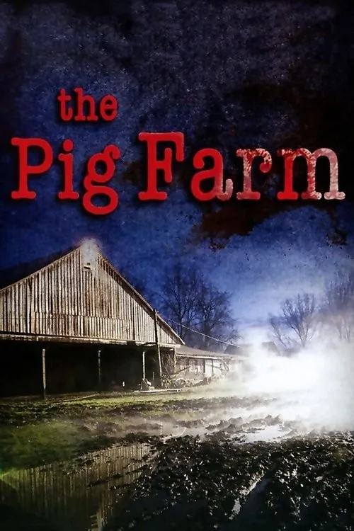Trang Trại Lợn (The Pig Farm) vietsub