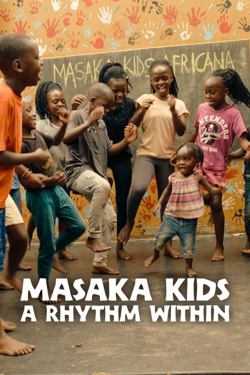 Trẻ Em Masaka Nhịp Điệu Từ Trái Tim (Masaka Kids, A Rhythm Within) vietsub