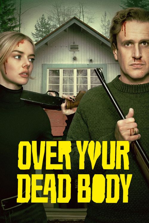 Chỉ khi nào ngươi chết đi (Over Your Dead Body) vietsub