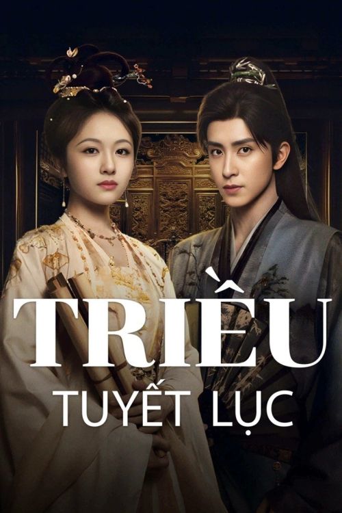 Triều Tuyết Lục (Coroner's Diary) vietsub