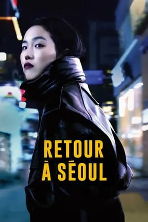 Trở lại Seoul (Retour à Séoul/Return to Seoul) Trở lại Seoul (Retour à Séoul/Return to Seoul) vietsub