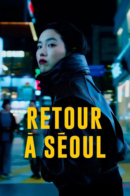 Trở về Seoul (Return to Seoul) Trở về Seoul (Return to Seoul) vietsub