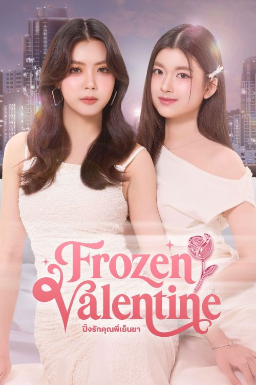 Trót Yêu Quý Cô Lạnh Lùng (Frozen Valentine) vietsub