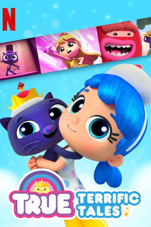 True: Những câu chuyện nhiệm màu (True: Terrific Tales) vietsub