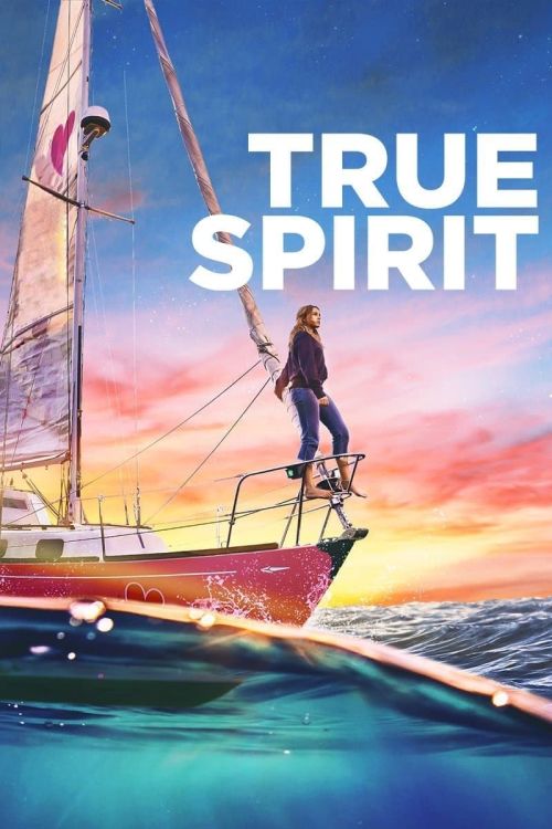 True Spirit: Hải Trình Của Jessica (True Spirit) vietsub