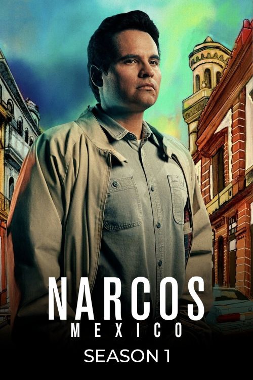 Trùm Ma Túy: Mexico (Phần 1) (Narcos: Mexico (Season 1)) vietsub