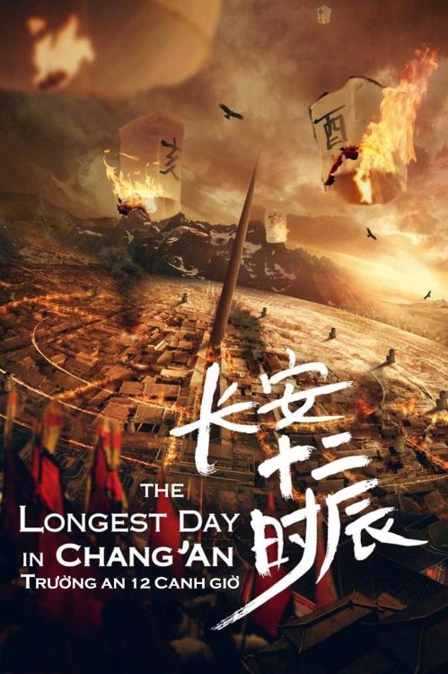 Trường An 12 Canh Giờ (The Longest Day In Chang'an) vietsub