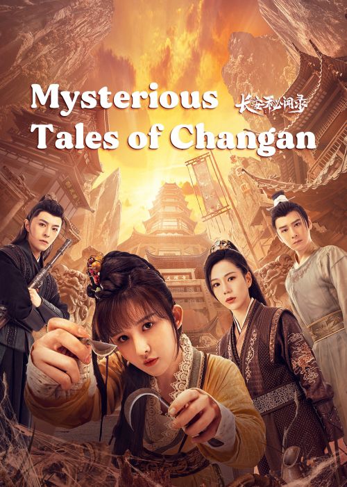 Trường An Bí Văn Lục (Mysterious Tales Of Chang'an) Trường An Bí Văn Lục (Mysterious Tales Of Chang'an) vietsub