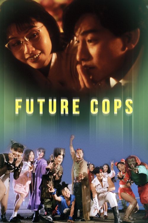 Trường Học Bá Vương (Cảnh Sát Tương Lai) (Future Cops) vietsub