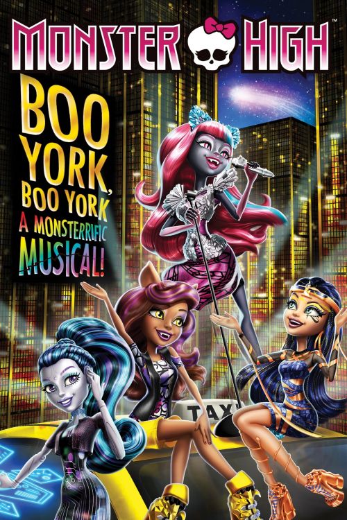 Trường trung học quái vật: Boo York, Boo York (Monster High: Boo York, Boo York) Trường trung học quái vật: Boo York, Boo York (Monster High: Boo York, Boo York) vietsub