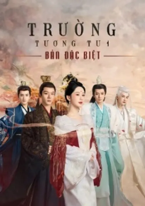 Trường Tương Tư (Bản Đặc Biệt) (Lost You Forever (Special Edition)) vietsub