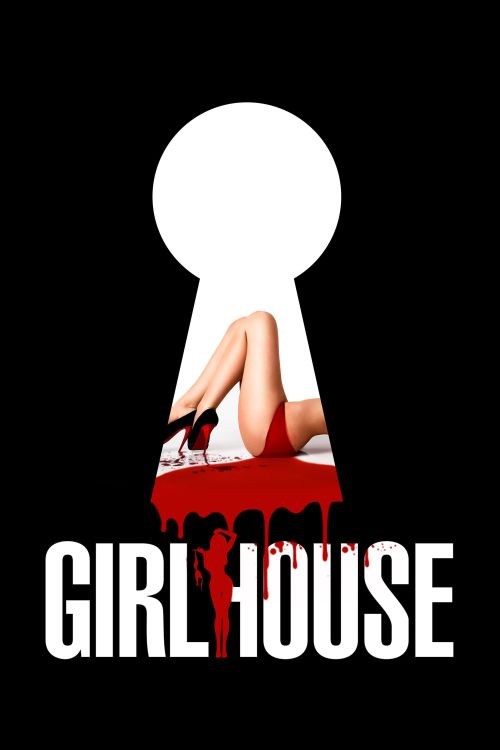 Truy Sát Gái Gọi (GirlHouse) Truy Sát Gái Gọi (GirlHouse) vietsub