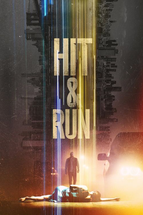 Truy Tìm Sự Thật (Hit & Run) vietsub