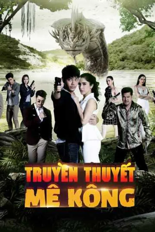 Truyền Thuyết Mê Kông (Khum Sab Lum Kong) Truyền Thuyết Mê Kông (Khum Sab Lum Kong) vietsub