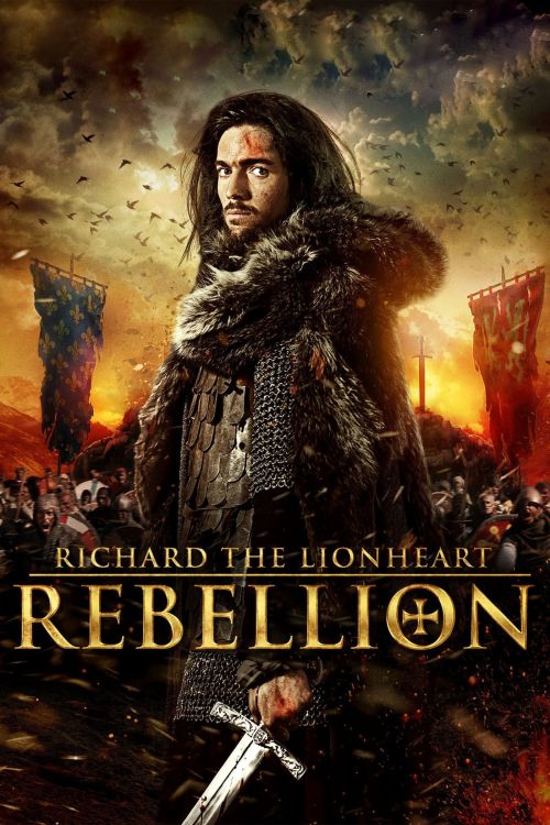 Truyền Thuyết Vua Sư Tử 2: Nổi Dậy (Richard the Lionheart: Rebellion) Truyền Thuyết Vua Sư Tử 2: Nổi Dậy (Richard the Lionheart: Rebellion) vietsub