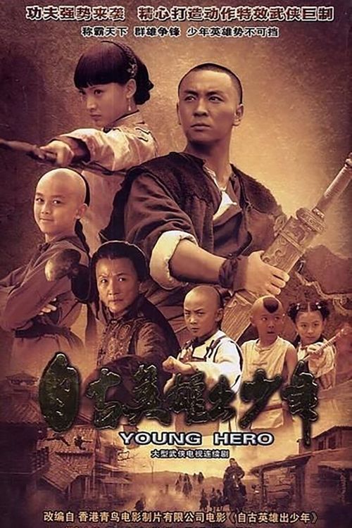 Tự Cổ Anh Hùng Xuất Thiếu Niên (Little Heroes) vietsub
