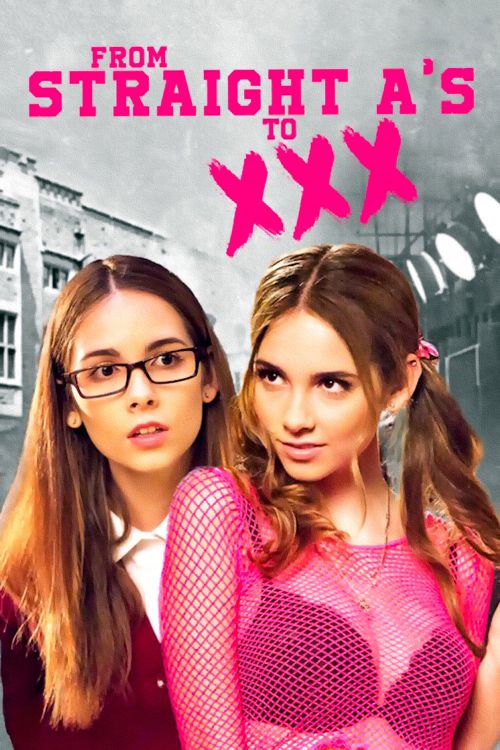 Từ điểm A Tuyệt đối đến XXX (From Straight A's To XXX) vietsub