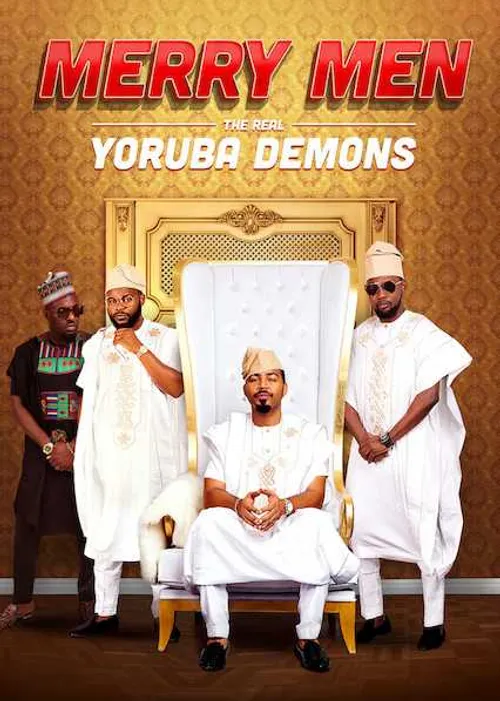 Tứ quái Yoruba (Merry Men: The Real Yoruba Demons) Tứ quái Yoruba (Merry Men: The Real Yoruba Demons) vietsub
