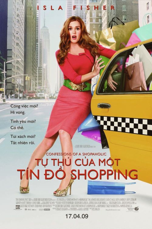 Tự Thú Của Một Tín Đồ Shopping (Confessions of a Shopaholic) Tự Thú Của Một Tín Đồ Shopping (Confessions of a Shopaholic) vietsub