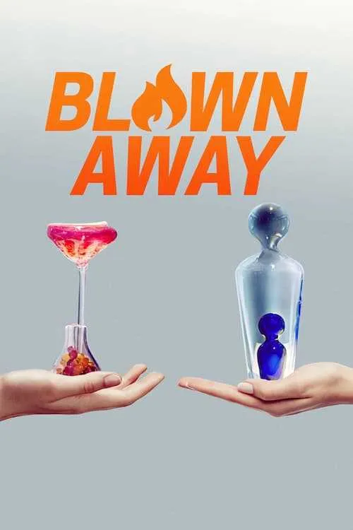 Tuyệt phẩm thủy tinh (Phần 1) (Blown Away (Season 1)) Tuyệt phẩm thủy tinh (Phần 1) (Blown Away (Season 1)) vietsub