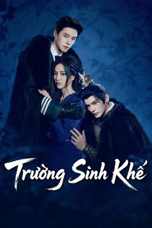Trường Sinh Khế (Live Forever) vietsub