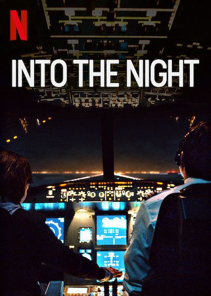 Vào Đêm Đen (Phần 2) (Into The Night (Season 2)) Vào Đêm Đen (Phần 2) (Into The Night (Season 2)) vietsub