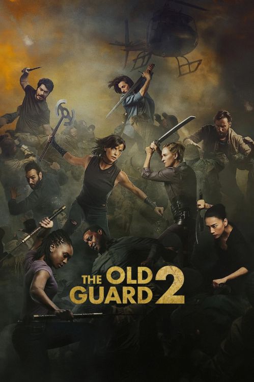 Những Chiến Binh Bất Tử 2 (The Old Guard 2) Những Chiến Binh Bất Tử 2 (The Old Guard 2) vietsub