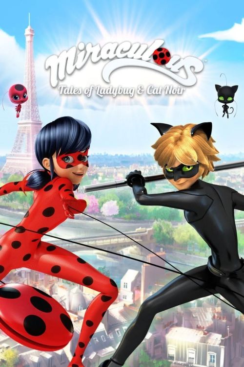 Viên Ngọc Thần Chuyện Về Bọ Rùa Và Mèo Mun (Phần 7) (Miraculous Tales Of Ladybug & Cat Noir (Season 7)) Viên Ngọc Thần Chuyện Về Bọ Rùa Và Mèo Mun (Phần 7) (Miraculous Tales Of Ladybug & Cat Noir (Season 7)) vietsub