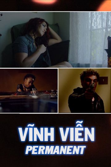 Vĩnh Viễn (Permanent) Vĩnh Viễn (Permanent) vietsub