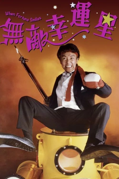 Vô Địch Hạnh Vận Tinh (When Fortune Smiles) vietsub