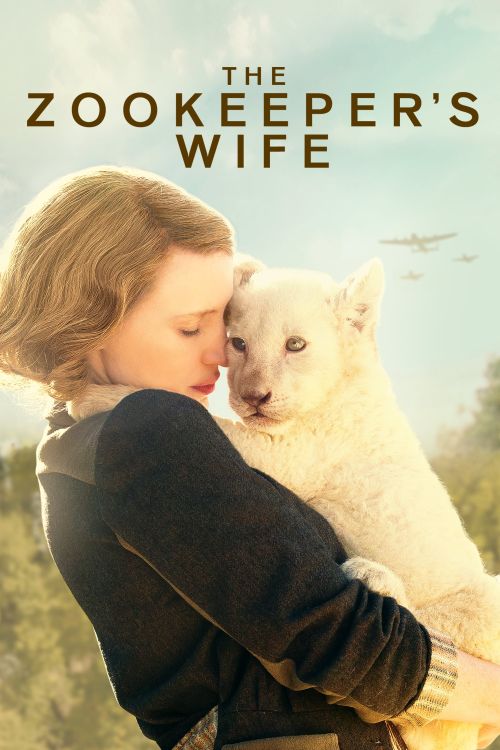 Vợ Người Giữ Thú (The Zookeeper's Wife) Vợ Người Giữ Thú (The Zookeeper's Wife) vietsub