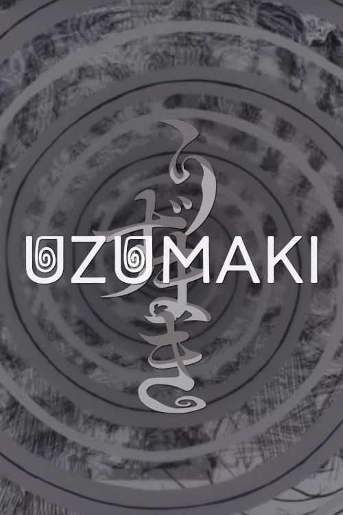 Vòng Xoắn Ốc (Uzumaki) Vòng Xoắn Ốc (Uzumaki) vietsub