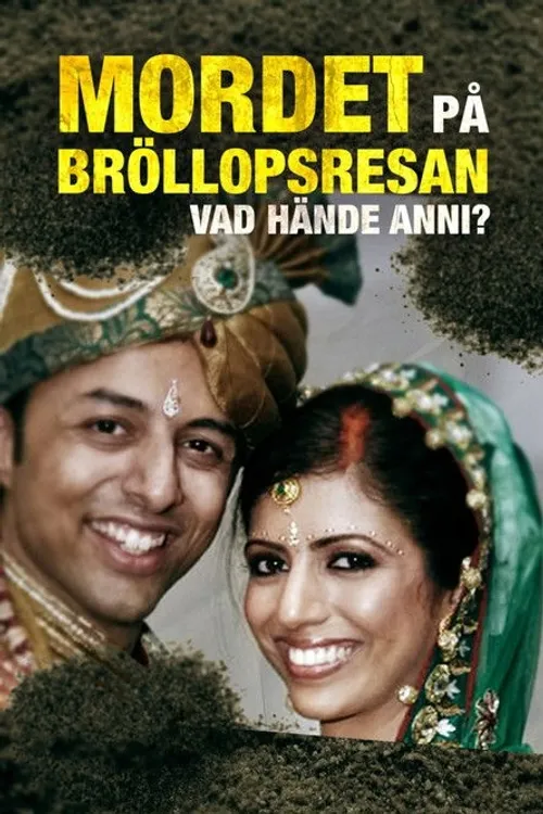 Vụ Án Trăng Mật: Ai Giết Anni Dewani? (The Honeymoon Murder: Who Killed Anni Dewani?) vietsub