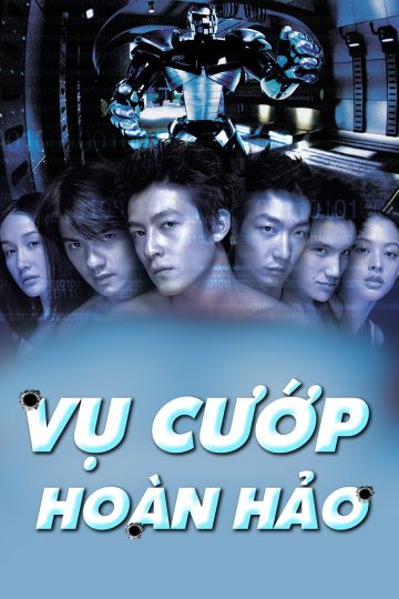 Vụ Cướp Hoàn Hảo (Gen-Y Cops) Vụ Cướp Hoàn Hảo (Gen-Y Cops) vietsub