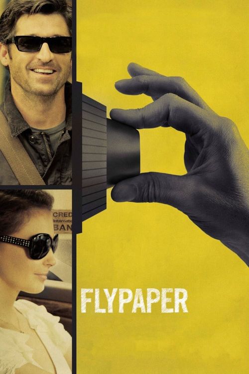 Vụ Cướp Kỳ Quái (Flypaper) Vụ Cướp Kỳ Quái (Flypaper) vietsub