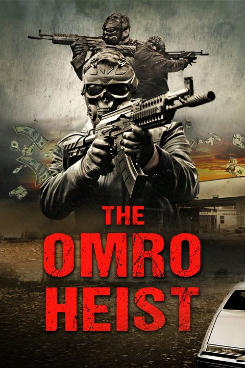 Vụ cướp Omro (The Omro Heist) Vụ cướp Omro (The Omro Heist) vietsub