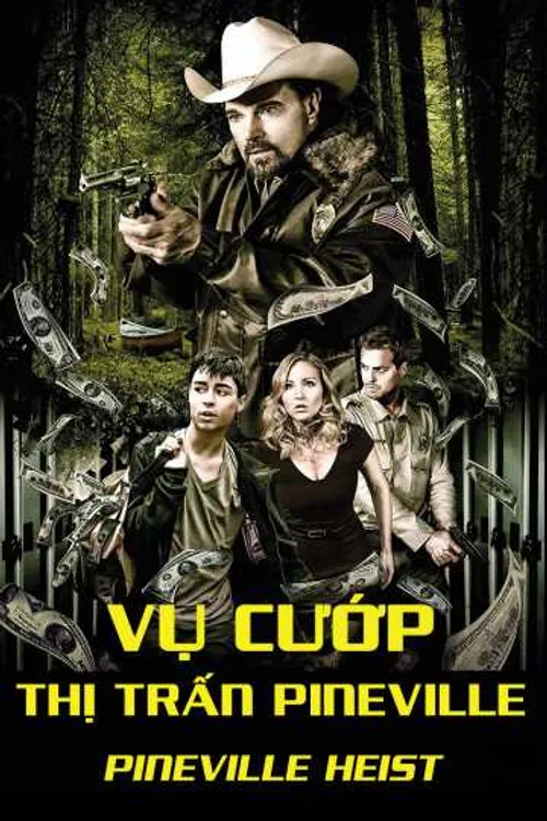 Vụ Cướp Thị Trấn Pineville (Pineville Heist) Vụ Cướp Thị Trấn Pineville (Pineville Heist) vietsub
