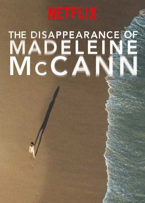Vụ mất tích của Madeleine McCann (The Disappearance of Madeleine McCann) Vụ mất tích của Madeleine McCann (The Disappearance of Madeleine McCann) vietsub