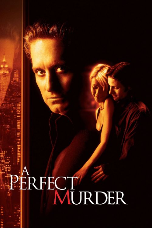 Vụ Mưu Sát Hoàn Hảo (A Perfect Murder) Vụ Mưu Sát Hoàn Hảo (A Perfect Murder) vietsub