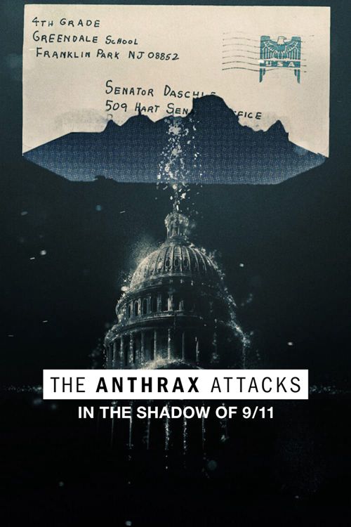 Vụ Tấn Công Bệnh Than Tại Mỹ (The Anthrax Attacks) Vụ Tấn Công Bệnh Than Tại Mỹ (The Anthrax Attacks) vietsub
