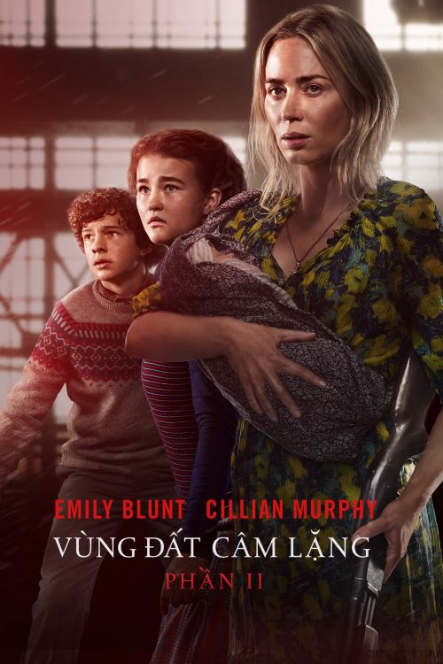 Vùng Đất Câm Lặng: Phần II (A Quiet Place: Part II) vietsub