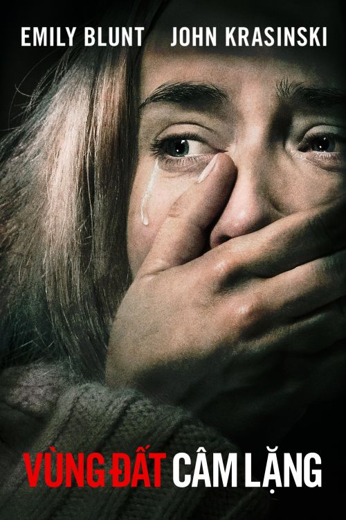 Vùng Đất Câm Lặng (A Quiet Place) Vùng Đất Câm Lặng (A Quiet Place) vietsub