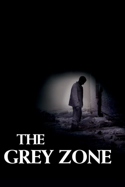 Vùng Xám (The Grey Zone) Vùng Xám (The Grey Zone) vietsub