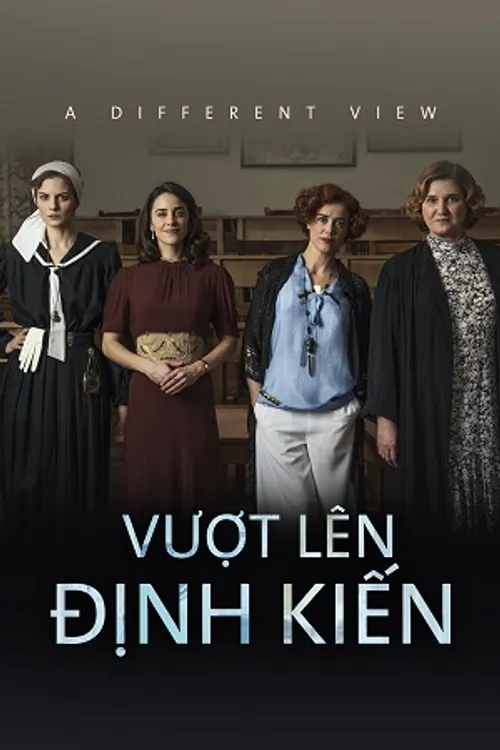 Vượt Lên Định Kiến (A Different View) vietsub