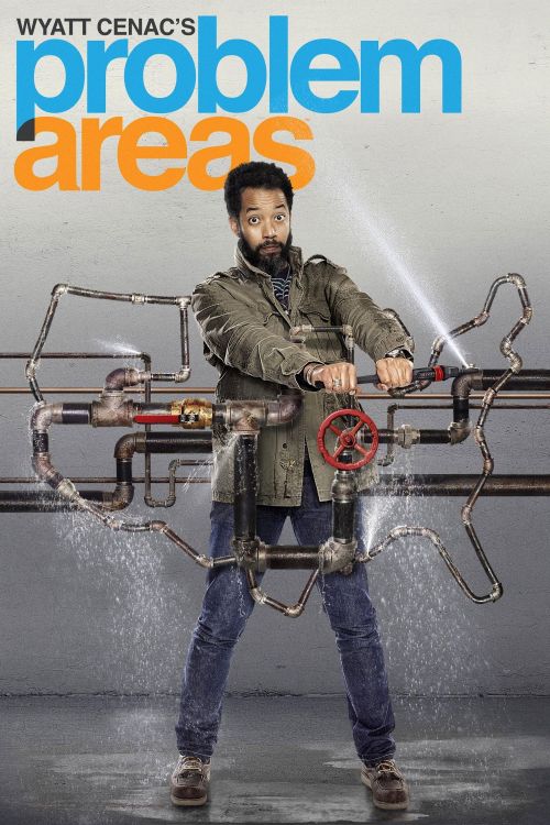 Wyatt Cenac Bàn Về Các Khu Vực Có Vấn Đề (Phần 2) (Wyatt Cenac's Problem Areas (Season 2)) vietsub