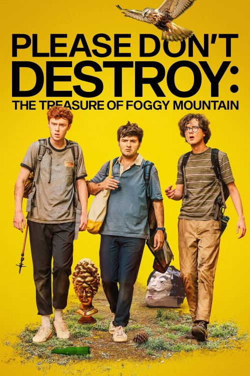 Xin Đừng Phá Hỏng: Báu Vật Núi Foggy (Please Don't Destroy: The Treasure Of Foggy Mountain) Xin Đừng Phá Hỏng: Báu Vật Núi Foggy (Please Don't Destroy: The Treasure Of Foggy Mountain) vietsub